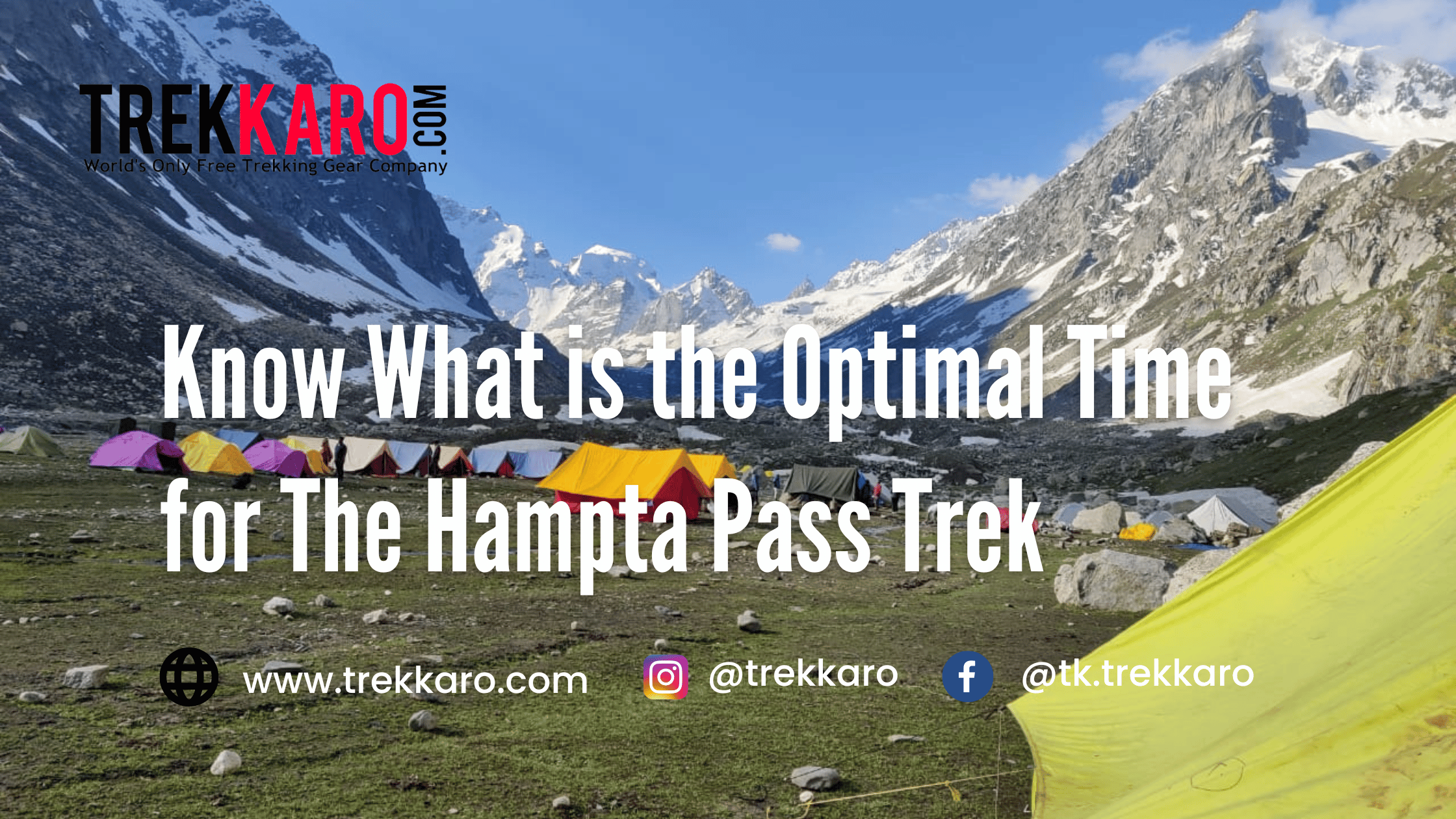 Know What is the Optimal Time for The Hampta Pass Trek 